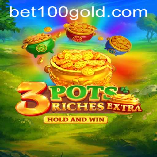 Discover the Exciting World of 3potsExtra: Your Ultimate Guide with bet100 PH Login